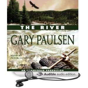  The River (Audible Audio Edition) Gary Paulsen, Peter 