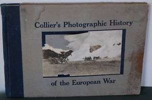Colliers Photographic History of the European War  