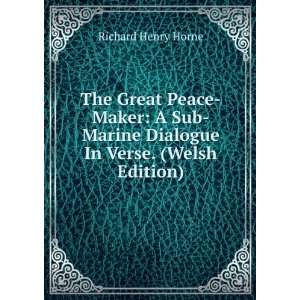  The Great Peace Maker A Sub Marine Dialogue In Verse 