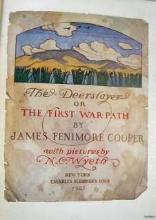 Deerslayer   Cooper   First N.C. Wyeth Illustrated Edition   1925 