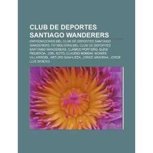 Club de Deportes Santiago Wanderers: Entrenadores del Club de Deportes 
