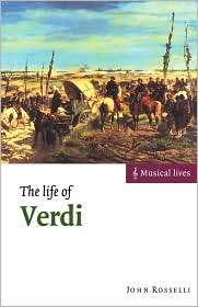 The Life of Verdi, (052166957X), John Rosselli, Textbooks   Barnes 