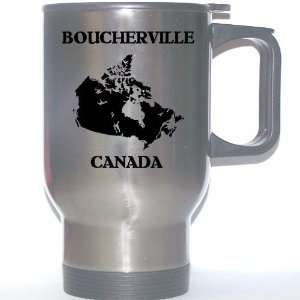  Canada   BOUCHERVILLE Stainless Steel Mug Everything 