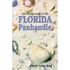  The Pelican Guide to the Florida Panhandle [Paperback 