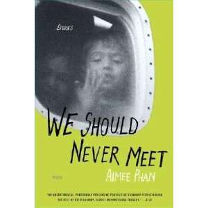  We Should Never Meet   [WE SHOULD NEVER MEET] [Paperback 