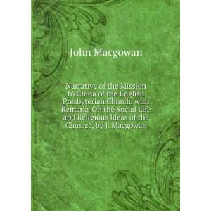   Religious Ideas of the Chinese, by J. Macgowan John Macgowan Books