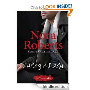 Luring A Lady: Nora Roberts:  Kindle Store