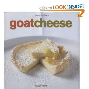  Goat Cheese [Hardcover] Maggie Foard Books