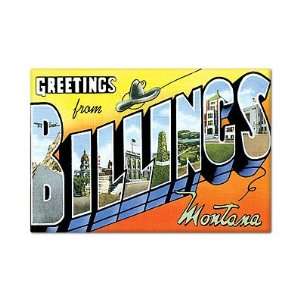  Greetings from Billings Montana Fridge Magnet Everything 