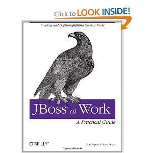    JBoss at Work A Practical Guide [Paperback] Tom Marrs Books