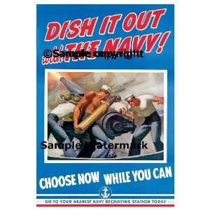 Dish It Out with the Navy Choose Now When You Can American Patriotic 