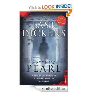 The Last Dickens Matthew Pearl  Kindle Store