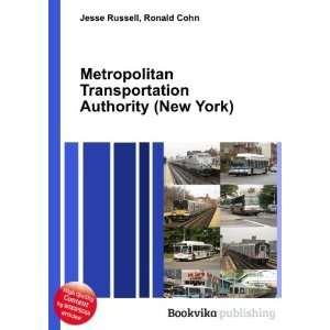 Metropolitan Transportation Authority (New York) Ronald Cohn Jesse 
