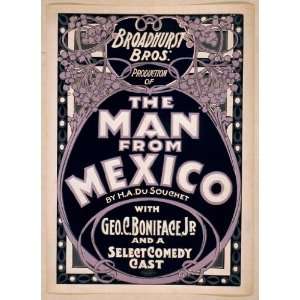  Poster Broadhurst Bros. production of The man from Mexico 