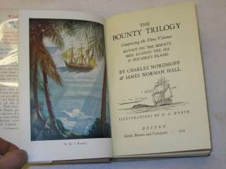 Nordhoff & Hall   THE BOUNTY TRILOGY   c.1951 Illustrated Wyeth Ed 