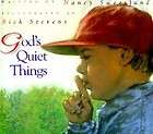 god s quiet things new by nancy sweetland 