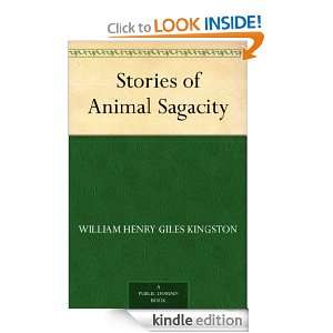 Stories of Animal Sagacity William Henry Giles Kingston  