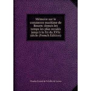   ¨cle (French Edition) Charles Ernest de FrÃ©ville de Lorme Books