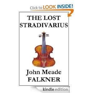 The Lost Stradivarius John Meade Falkner  Kindle Store