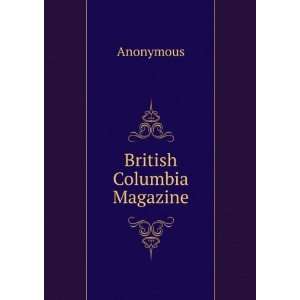  British Columbia Magazine Anonymous Books