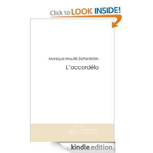 accordélo (Roman) (French Edition) Monique Moullé Zetterström 