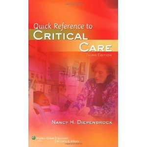   Reference to Critical Care [Paperback] Nancy H. Diepenbrock Books