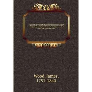   chiefly from Calmet, and others. v.2: James, 1751 1840 Wood: Books