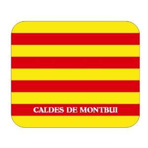  Catalunya (Catalonia), Caldes de Montbui Mouse Pad 