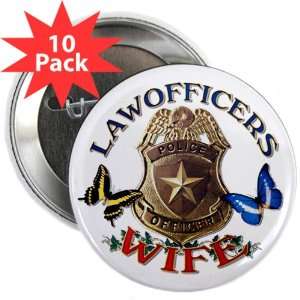  2.25 Button (10 Pack) Law Officers Police Officers Wife 