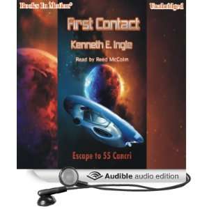  First Contact: Escape to 55 Cancri (Audible Audio Edition 