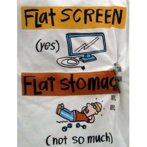   FGC2004 Flat Screens ~ Flat Stomachs Tee Shirt Md/Lg: Everything Else