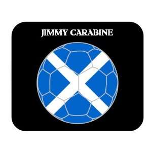  Jimmy Carabine (Scotland) Soccer Mouse Pad Everything 