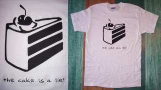 The Cake is a Lie t shirt from Portal video game. Cool  