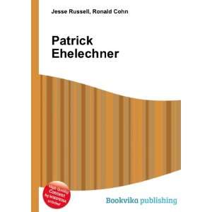  Patrick Ehelechner Ronald Cohn Jesse Russell Books