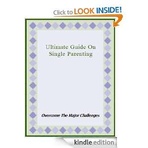 Ultimate Guide On Single Parenting Lee James  Kindle 