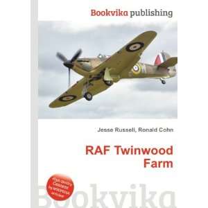  RAF Twinwood Farm Ronald Cohn Jesse Russell Books