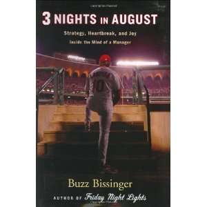  Three Nights in August [Hardcover] Buzz Bissinger Books