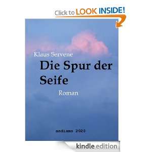 Die Spur der Seife (Andiamo 2020) (German Edition) Klaus Servene 