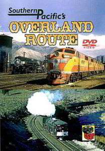Southern Pacifics Overland Route   Railroad DVD Steam  