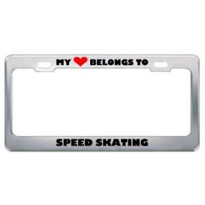 My Heart Belongs To Speed Skating Hobby Sport Metal License Plate 