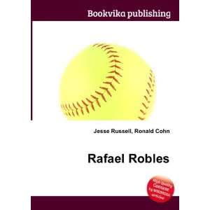  Rafael Robles Ronald Cohn Jesse Russell Books