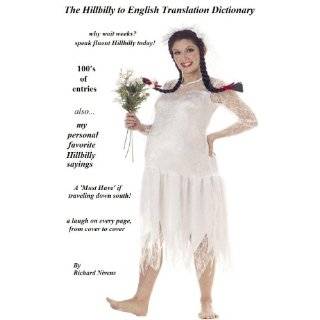 Hillbilly to English Translation Dictionary by Richard Nivens (Aug 12 