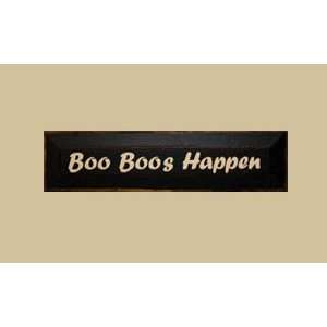 SaltBox Gifts SK519BBH Boo Boos Happen Sign: Patio, Lawn 