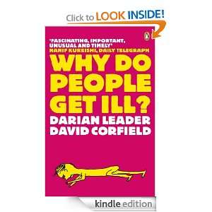Why Do People Get Ill?: Exploring the Mind body Connection: Darian 