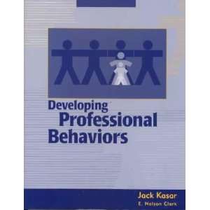  Developing Professional Behaviors **ISBN 