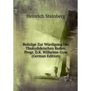   Progr. D.K. Wilhelms Gym (German Edition) Heinrich Steinberg Books