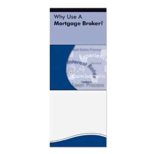   EGP Consumer Information   Why Use a Mortgage Broker?