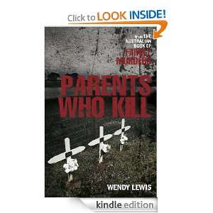 Parents Who Kill Wendy Lewis  Kindle Store
