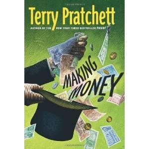   Making Money (Discworld Novels) [Hardcover] Terry Pratchett Books