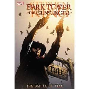   : The Gunslinger  The Battle of Tull [Hardcover]: Stephen King: Books